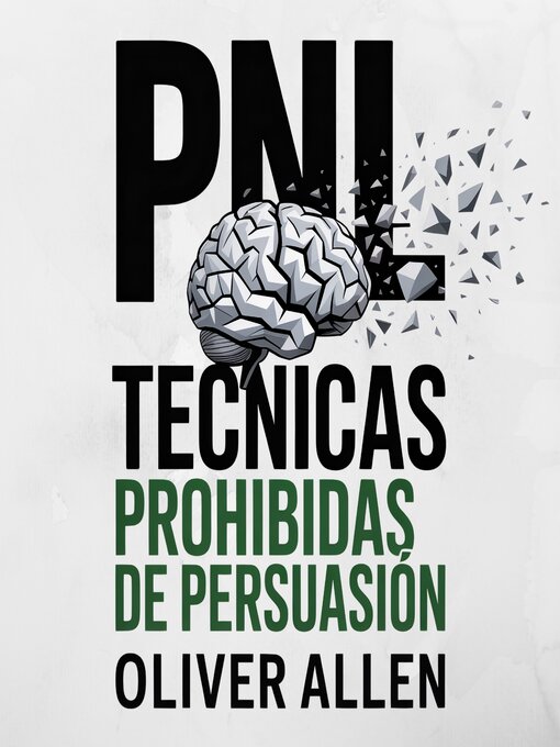 Cover image for PNL Técnicas prohibidas de Persuasión